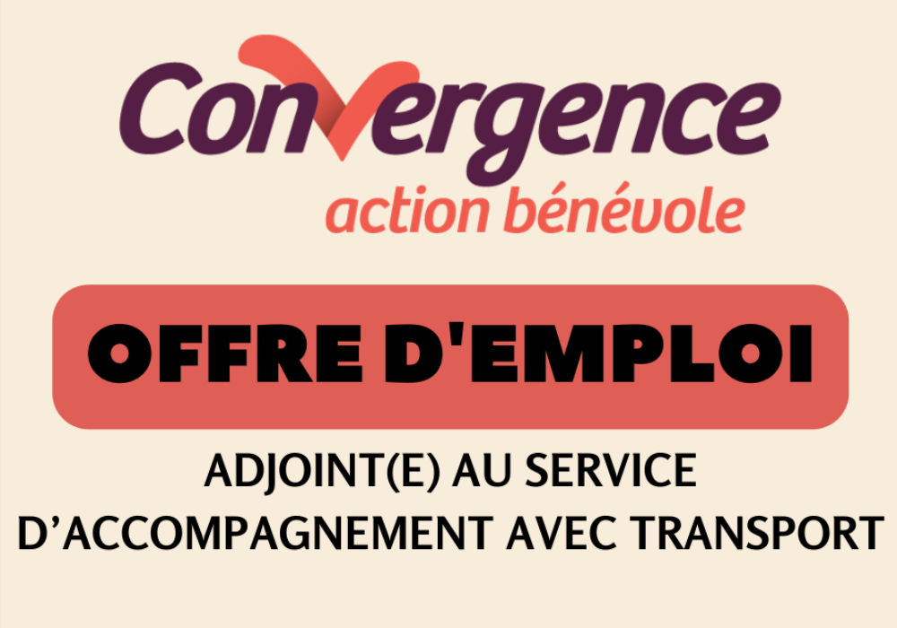 Convergence recrute ! Poste d&rsquo;Adjoint(e) au service d&rsquo;accompagnement avec transport